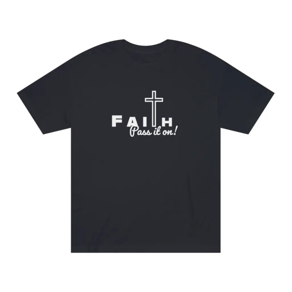 Christian Unisex Classic T-Shirt | Faith Pass It On Printed Tee Shirt | Short-Sleeve T-Shirt | Unisex Cotton Tee