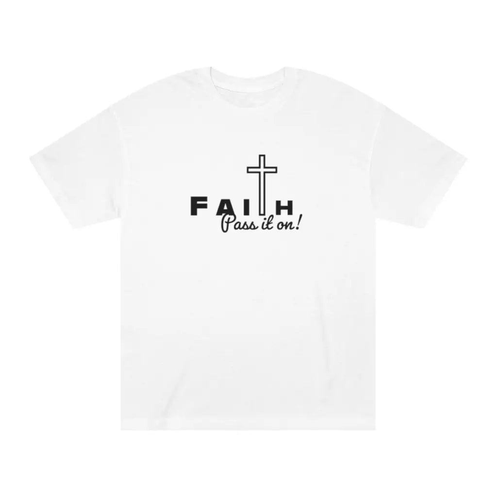 Christian Unisex Classic T-Shirt | Faith Pass It On Printed Tee Shirt | Short-Sleeve T-Shirt | Unisex Cotton Tee