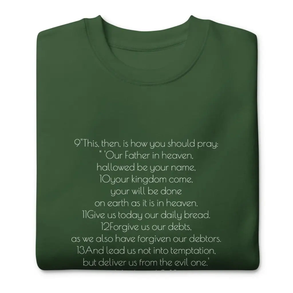 Christian Unisex Premium Sweatshirt | Lord's Prayer Christian Sweatshirt | Christian Clothing | Aesthetic Sweatshirt