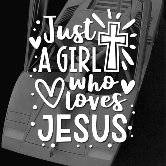 a black and white photo with the words just a girl who loves jesus