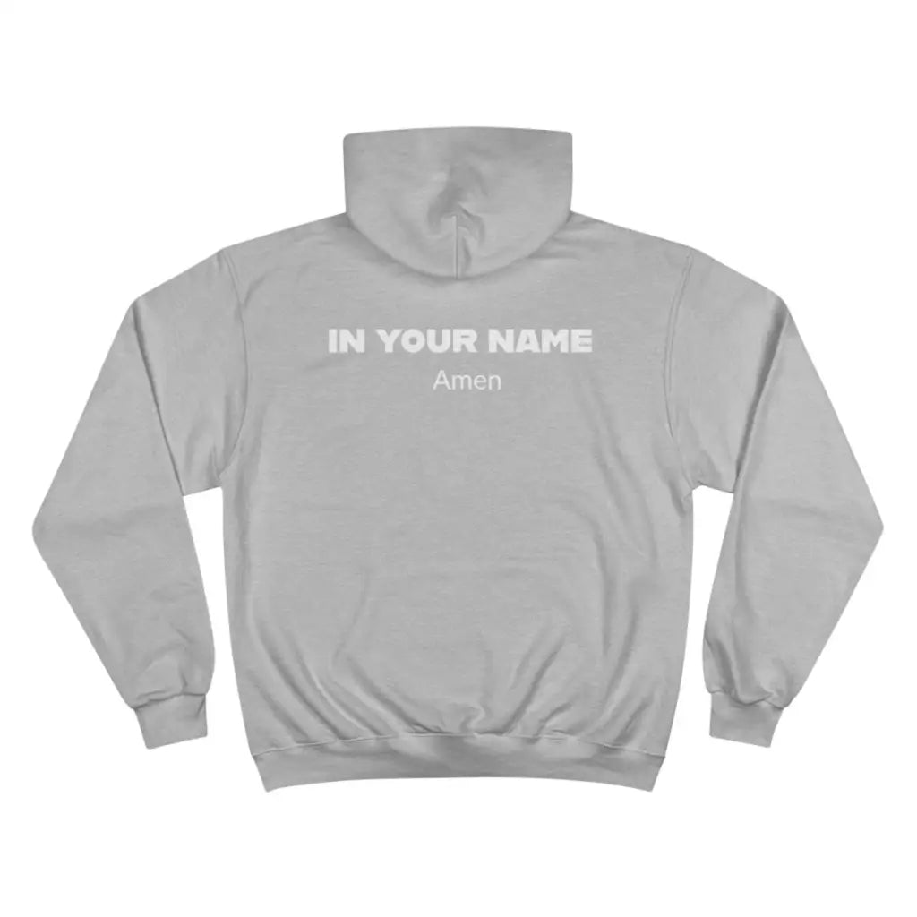 Champion Hoodie | In Your Name Amen | Christian Apparel | Aesthetic Hoodie | Y2k Hoodie Sold by Blessing Heart
