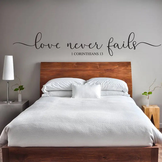 Love Never Fails Bedroom Living Room Vinyl Scripture Wall
